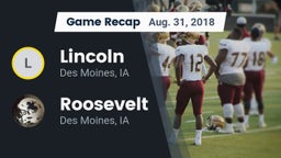 Recap: Lincoln  vs. Roosevelt  2018