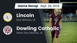 Recap: Lincoln  vs. Dowling Catholic  2018