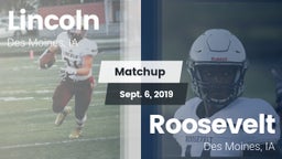 Matchup: Lincoln  vs. Roosevelt  2019