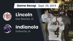 Recap: Lincoln  vs. Indianola  2019
