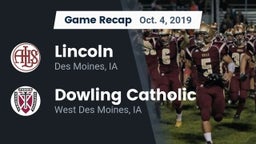 Recap: Lincoln  vs. Dowling Catholic  2019
