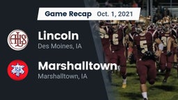 Recap: Lincoln  vs. Marshalltown  2021