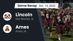 Recap: Lincoln  vs. Ames  2022