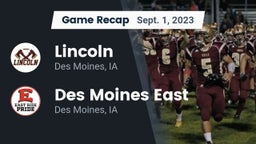 Recap: Lincoln  vs. Des Moines East  2023