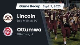 Recap: Lincoln  vs. Ottumwa  2023