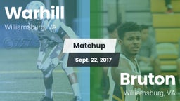 Matchup: Warhill  vs. Bruton  2017