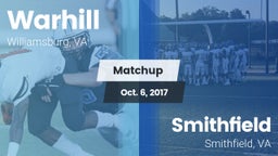 Matchup: Warhill  vs. Smithfield  2017