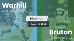 Matchup: Warhill  vs. Bruton  2018