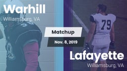 Matchup: Warhill  vs. Lafayette  2019