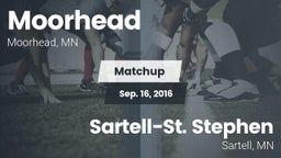 Matchup: Moorhead  vs. Sartell-St. Stephen  2016