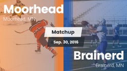 Matchup: Moorhead  vs. Brainerd  2016