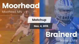 Matchup: Moorhead  vs. Brainerd  2016