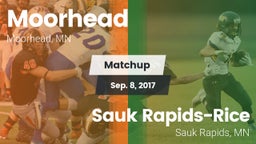 Matchup: Moorhead  vs. Sauk Rapids-Rice  2017