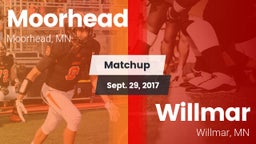 Matchup: Moorhead  vs. Willmar  2017
