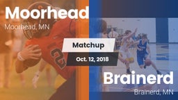 Matchup: Moorhead  vs. Brainerd  2018