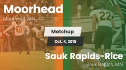 Matchup: Moorhead  vs. Sauk Rapids-Rice  2019