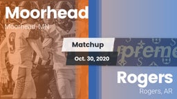 Matchup: Moorhead  vs. Rogers  2020