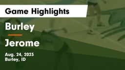 Burley  vs Jerome Game Highlights - Aug. 24, 2023