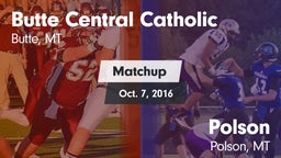 Matchup: Butte Central vs. Polson  2016