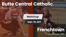 Matchup: Butte Central vs. Frenchtown  2017