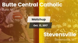 Matchup: Butte Central vs. Stevensville  2017