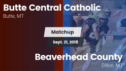 Matchup: Butte Central vs. Beaverhead County  2018