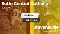 Matchup: Butte Central vs. Stevensville  2018
