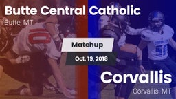 Matchup: Butte Central vs. Corvallis  2018