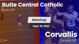 Matchup: Butte Central vs. Corvallis  2020