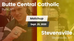 Matchup: Butte Central vs. Stevensville  2020