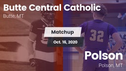 Matchup: Butte Central vs. Polson  2020