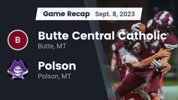 Recap: Butte Central Catholic  vs. Polson  2023