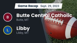 Recap: Butte Central Catholic  vs. Libby  2023