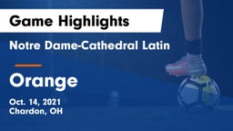 Notre Dame-Cathedral Latin  vs Orange Game Highlights - Oct. 14, 2021