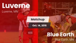 Matchup: Luverne  vs. Blue Earth  2016