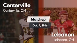 Matchup: Centerville High vs. Lebanon   2016