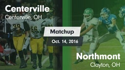 Matchup: Centerville High vs. Northmont  2016