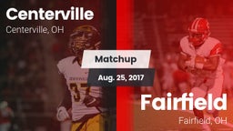 Matchup: Centerville High vs. Fairfield  2017