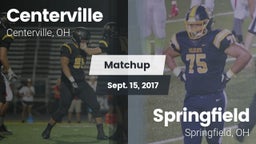 Matchup: Centerville High vs. Springfield  2017