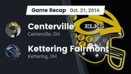 Recap: Centerville vs. Kettering Fairmont 2016