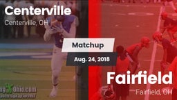 Matchup: Centerville vs. Fairfield  2018