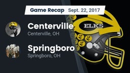 Recap: Centerville vs. Springboro  2017