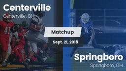 Matchup: Centerville vs. Springboro  2018