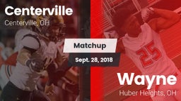 Matchup: Centerville vs. Wayne  2018