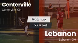 Matchup: Centerville vs. Lebanon   2018