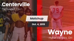 Matchup: Centerville vs. Wayne  2019