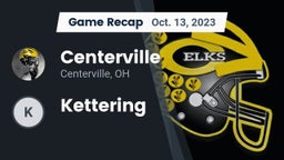 Recap: Centerville vs. Kettering 2023