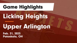 Licking Heights  vs Upper Arlington  Game Highlights - Feb. 21, 2023