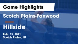Scotch Plains-Fanwood  vs Hillside  Game Highlights - Feb. 13, 2021