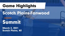 Scotch Plains-Fanwood  vs Summit  Game Highlights - March 2, 2021
